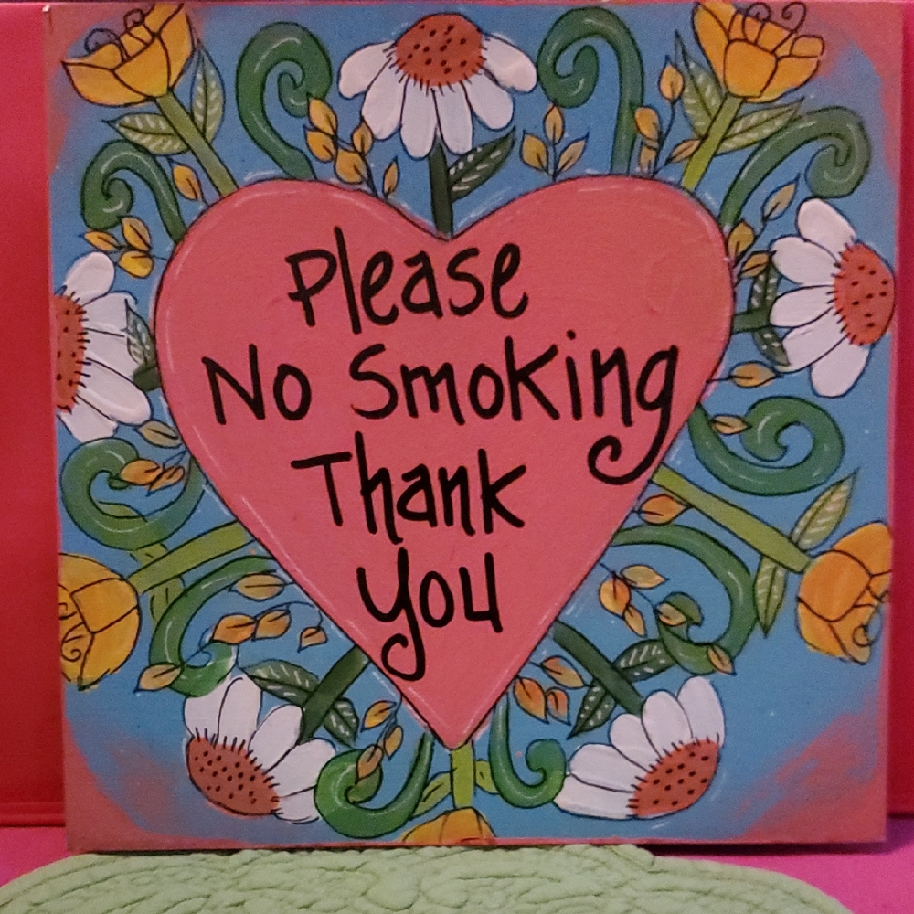 Pre-loved, Handpainted, Floral Heart "No Smoking" Sign